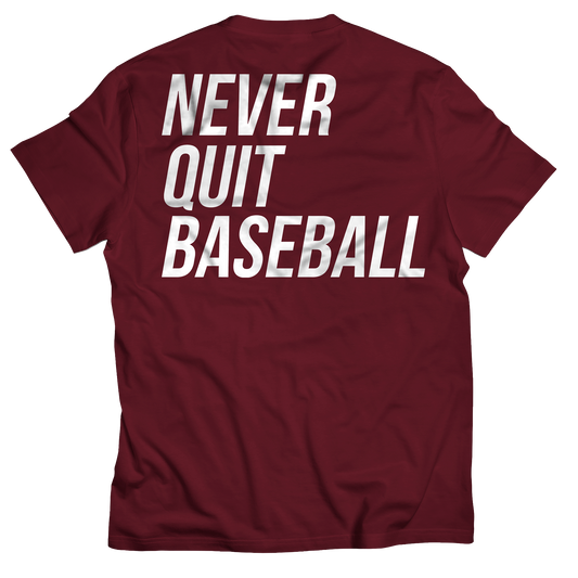 Never Quit T-Shirt - Maroon